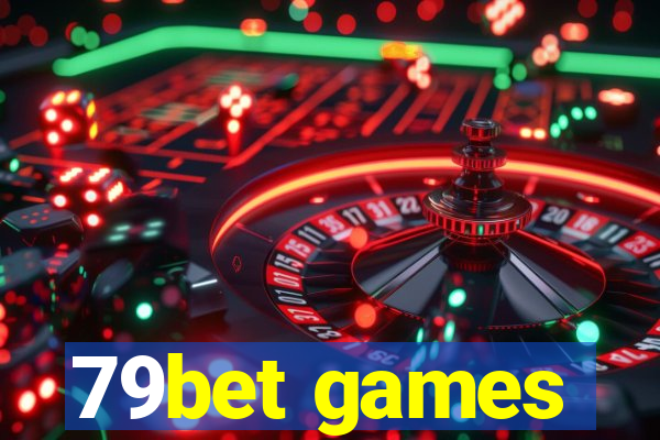 79bet games